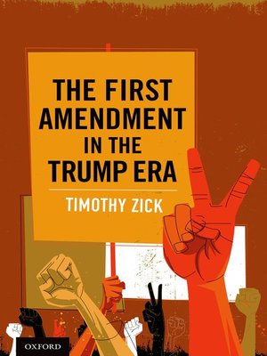 The First Amendment in the Trump Era - ebook